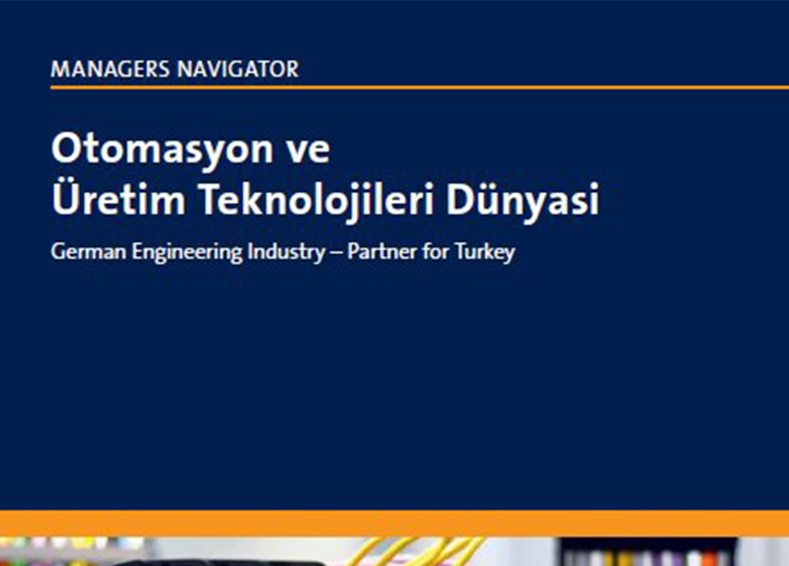 Türkiye’nin Makinecileri Avrupa’nın en büyük Sanayi Birliği VDMA ile Endüstri 4.0 için işbirliği yapıyor